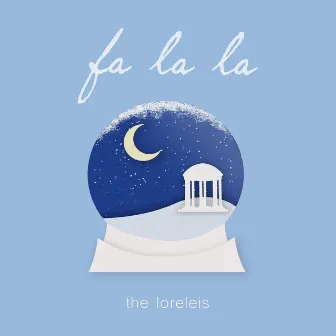 Fa La La by The Loreleis