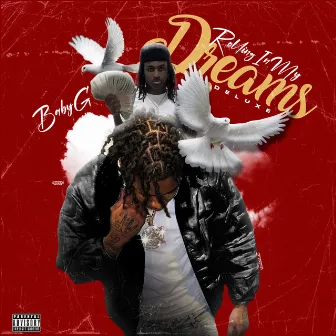 Rolling in My Dreams (Deluxe) by Baby G 2x