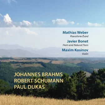 Johannes Brahms Robert Schumann Paul Dukas by Javier Bonet