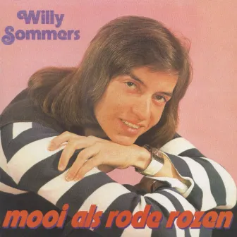 Mooi Als Rode Rozen by Willy Sommers