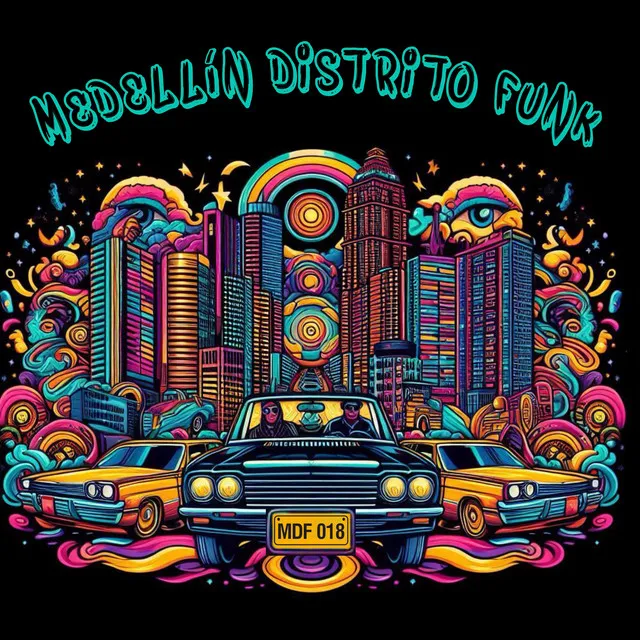 Medellin Distrito Funk