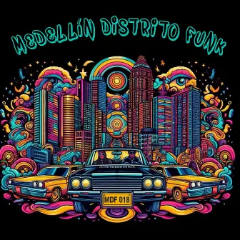 Medellin Distrito Funk by El Varo