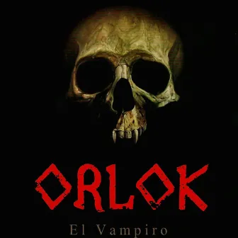 Orlok el Vampiro by Jose Fors