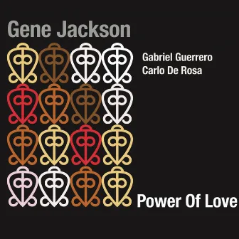 Power of Love by Gene Jackson