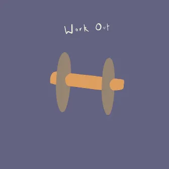 Work Out by Nay Loco