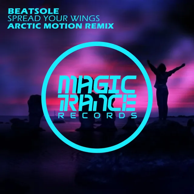 Spread Your Wings - Arctic Motion Remix