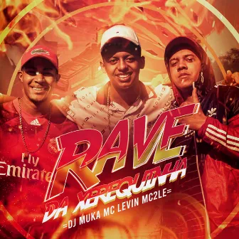 Rave da Xerequinha by MC 2LE