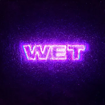 WET by Wax Motif