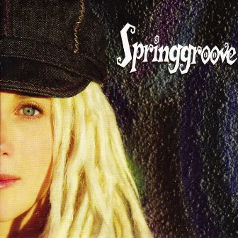 Springgroove by Spring Groove