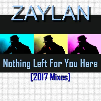 Nothing Left for You Here by Zaylan