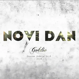 Novi dan by Goldie