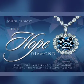 The Hope Diamond by Lisa Stewart