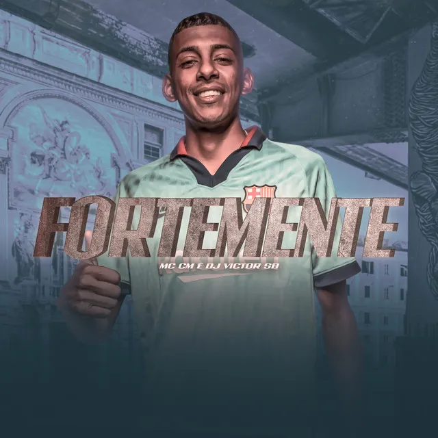 Fortemente