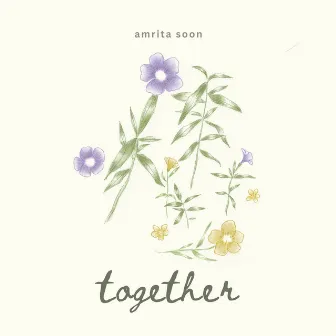 Together by Amrita Soon