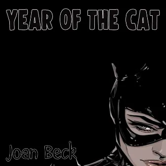 Year Of The Cat (Remastered 2022) by Joan Beck