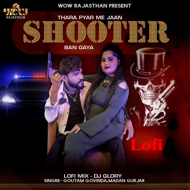 Thara Pyar Me Jaan Shooter Ban Gaya Lofi Mix - Lofi Mix