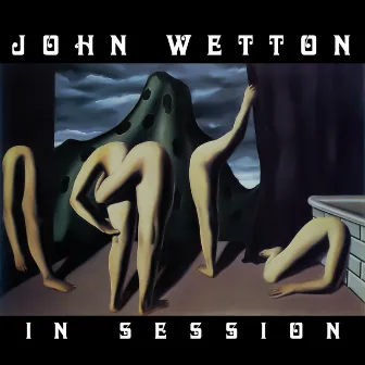 In Session by John Wetton