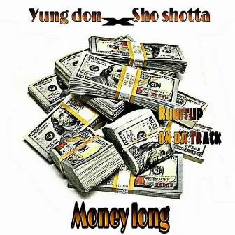 Money Long by Yung Don