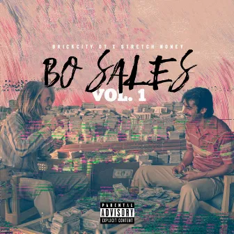 Bo Sales Vol.1 by Stretch Money