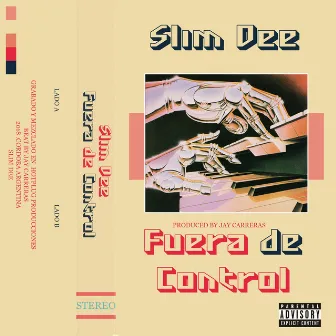 Fuera de Control by Slim Dee