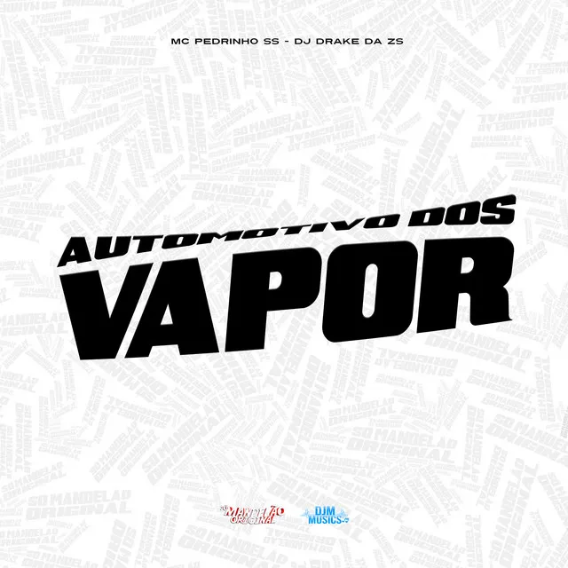 Automotivo dos Vapor