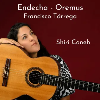 Endecha - Oremus by Shiri Coneh