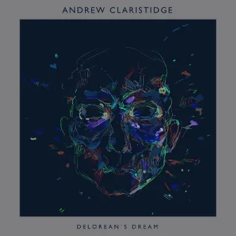 Delorean's Dream EP by Andrew Claristidge