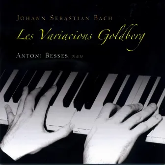 Goldberg Variations by Antoni Besses