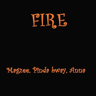 Fire by Magzee