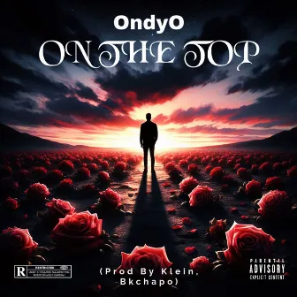 ON THE TOP by ONDY OFF