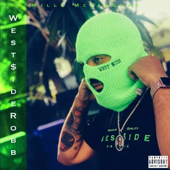 West$ide Robb by Milly McJaggurr