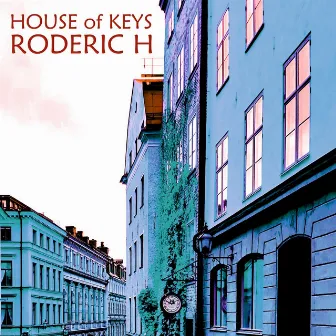 House of Keys by Roderic H