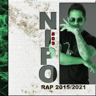 Rap 2015/2021 by Nipo809