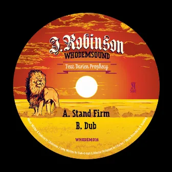 Stand Firm by J.Robinson (WhoDemSound)