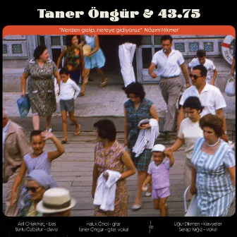 Nerden Gelip Nereye Gidiyoruz by Taner Öngür