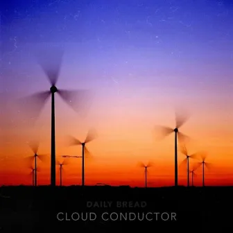 Cloud Conductor by Daily Bread