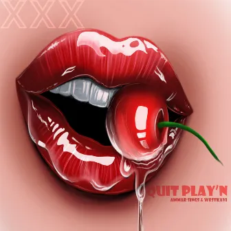 Quit Play'N by West Kavi