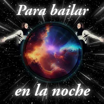 Para bailar en la noche (Deluxe Edition) by Crazy Man