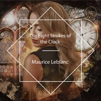 The Eight Strokes of the Clock by Cate Barratt