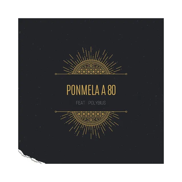 Ponmela a 80