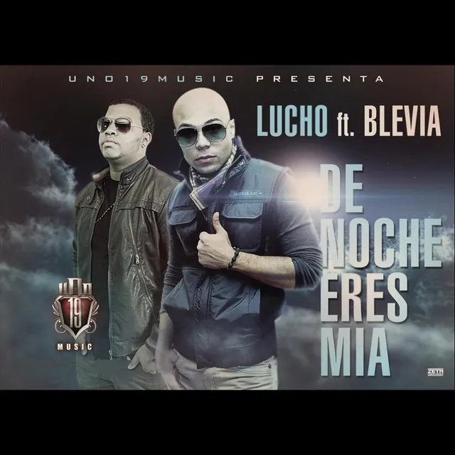 De Noche Eres Mia (feat. Blevia)