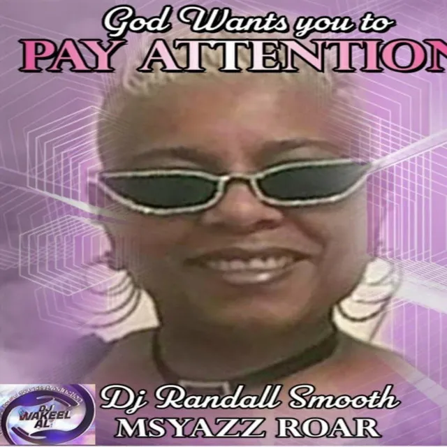 God Wants you to PAY ATTENTION - Radio