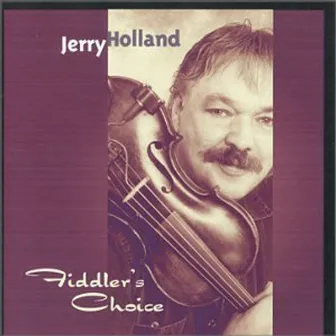 Fiddler's Choice by Jerry Holland