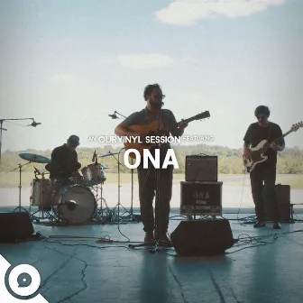 ONA | OurVinyl Sessions by ONA