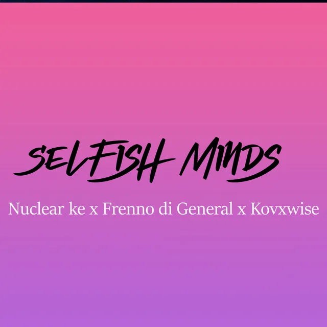 Selfish Minds - 1