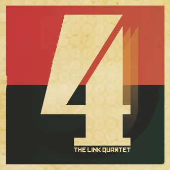 4 by The Link Quartet