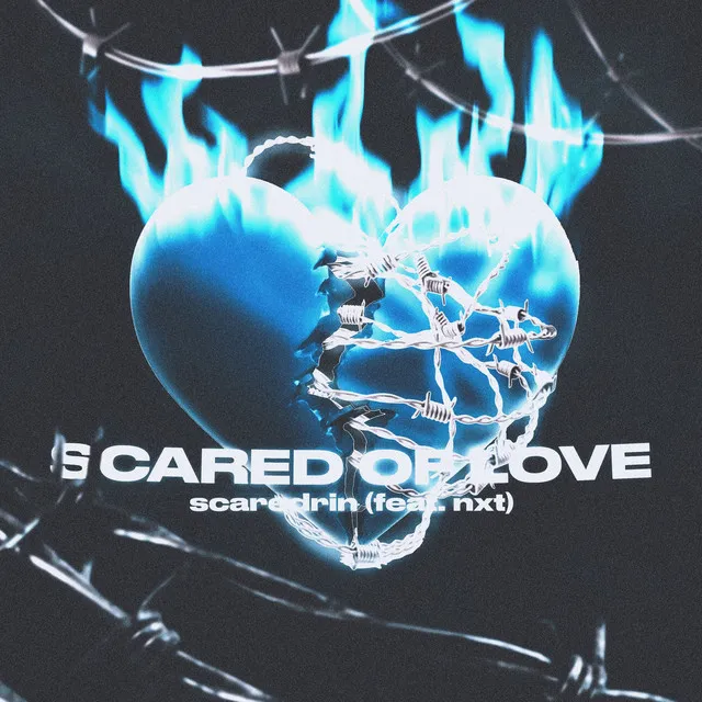 Scared of Love