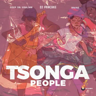 Tsonga People (Nostalgic Mix) by 18v40