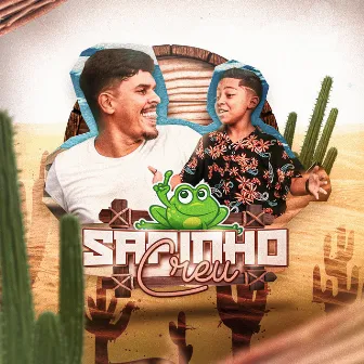 Sapinho Creu by Sapinho do Arrocha