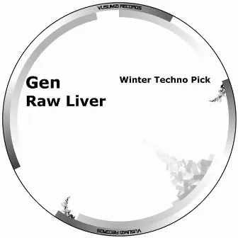 Winter Techno Pick by Gen